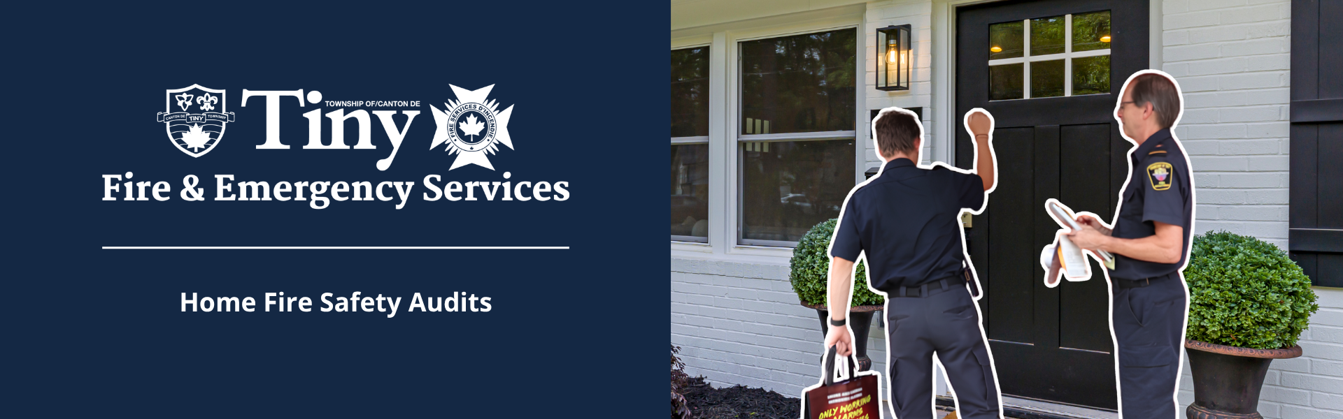 On the left side, the Township of Tiny Fire and Emergency Services Department logo is visible with text that reads "Home Fire Safety Audit Program." On the right side, a firefighter is knocking on the front door of a home and is holding a bag and the second firefighter is standing to the side of the door and is holding a clipboard and smoke alarm.