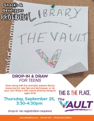 drop in and draw for teens poster indicating teens can come in for a casual drawing period with snacks