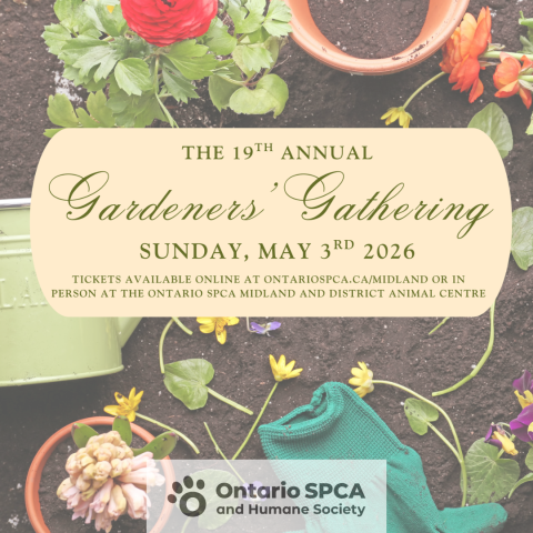19th annual Gardener's Gathering in support of the Ontario SPCA and Humane Society Midland and District Animal Centre